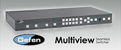 Seamless Multiview HDMI Switchers