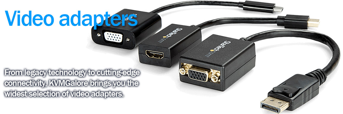 Video Adapters